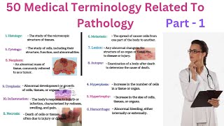 50 Medical Terminology Related To Pathology  Terminology  Medical Terms [upl. by Naol]