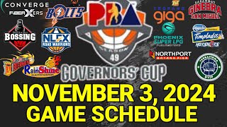 PBA Game Schedule Today  November 3 2024  PBA Governors Cup Schedule Update [upl. by Pax851]