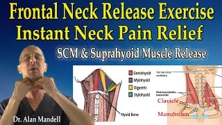 Anterior Neck Release Stretch SCM amp Suprahyoid Muscles for Instant Neck Pain Relief  Dr Mandell [upl. by Amathiste580]