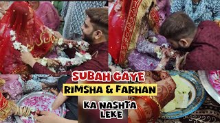 Subah Gaye Farhan amp Rimsha Ka nashta Leke❤️feed trending wedding shaadi vlogs bride [upl. by Norra]