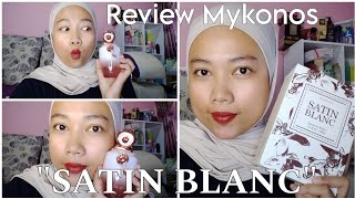 Review Mykonos quotSATIN BLANCquot  Mami Mika [upl. by Summons]