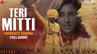 Teri Mitti Female Version  Full Audio  Kesari  Akshay Kumar amp Parineeti Chopra  Arko  Manoj M [upl. by Yerrok]