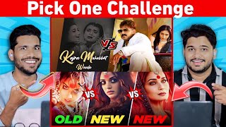 New Vs Remake Pick One Challenge  Pawan SinghKartik Aryan Vidiya BalanMadhuri Dikshit [upl. by Mehalek]