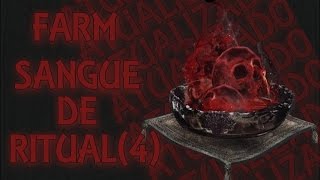 BloodborneFarm AtualizadoSangue De Ritual4 [upl. by Namara]