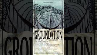 Groundation  Hebron Gate Anniversary Tour [upl. by Papert]