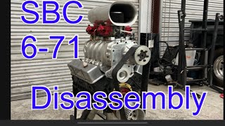 SBC 671 blower race engine disassembly and inspection [upl. by Issiah]