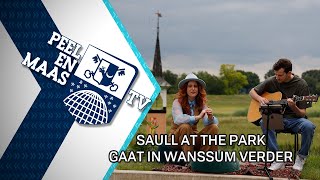 Saull at the Park gaat verder in Wanssum  2 juli 2024  Peel en Maas TV Venray [upl. by Naivaj477]