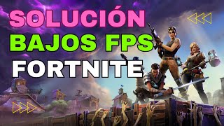 ⚡ ¡Optimiza Fortnite en PC Solución Definitiva para Bajos FPS 🎮 [upl. by Inalaehak]