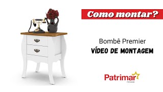 Como montar Bombê Premier  Patrimar Móveis [upl. by Jarvey217]