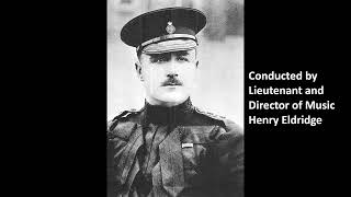 quotLes Cloches de Cornevillequot Planquette arr Godfrey Band of the Life Guards 1st and 2nd1924 [upl. by Ennybor]