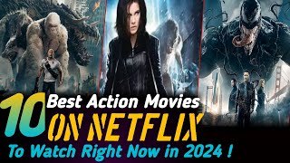 Top 10 Best Action Movies on Netflix  Best Movies on Netflix  Netflix Movies  Action Movies [upl. by Lissak]