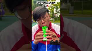 CARA PAKAI SEDOTAN MILO⁉️ challenge funny food magic experiment comedy [upl. by Notak916]