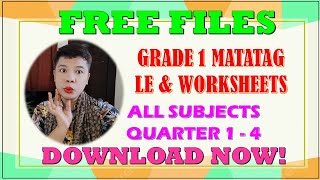 GRADE 1 LE AND WORKSHEETS COMPLETE MATATAG CURRICULUM FILES QUARTER 14 II JUN GULAGULA [upl. by Ardnekahs]