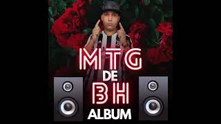 ALBUM MTG DE BH [upl. by Hallee]