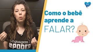 Como o bebê aprende a falar [upl. by Jezrdna318]