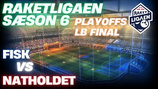 FISK vs NATHOLDET  SÆSON 6  PLAYOFFS  LB FINALE [upl. by Sitarski485]