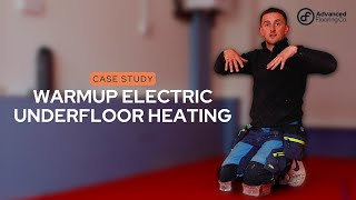 Warmup Electric Underfloor Heating  Case Study [upl. by Rose]