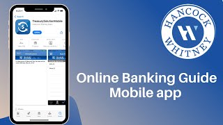 Hancock Whitney Bank Online Banking Guide  Mobile App  wwwhancockwhitneycom [upl. by Egiarc605]