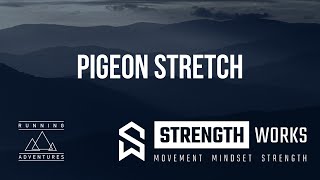 PIGEON STRETCH [upl. by Adnauqahs]