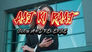 AAJ KI RAAT SLOW AND REEVES bhojpurilofisongs aajkiraatstree2 [upl. by Martyn]