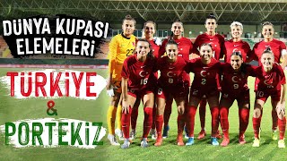 TÜRKİYE  PORTEKİZ  KADINLAR DÜNYA KUPASI AVRUPA ELEMELERİ [upl. by Anert]