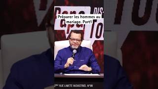 Pasteur Marcello il faut Préparer les hommes au mariage Part1 [upl. by Asa]