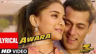 Lyrical Awara  Dabangg 3  Salman KhanSonakshi SSaiee M  Salman Ali Muskaan  Sajid Wajid [upl. by Yniattirb]