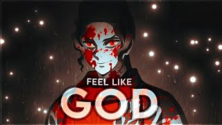 Muzan Feel like God 4k edit Just a very quick edit i made hope u like it tho [upl. by Oderf112]