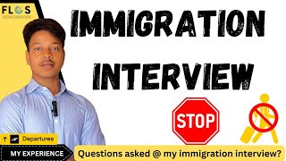 My Immigration Interview experience visa abroad flight Questions [upl. by Eigger565]