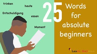 Learn German  25 Words for absolute beginners  25 Wörter für Anfänger [upl. by Aicemed]