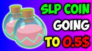 SLP Coin Smooth Love Potion  Big News  SLP Coin Price Prediction  SLP Crypto Update  SLP TOKEN [upl. by Adihsar]