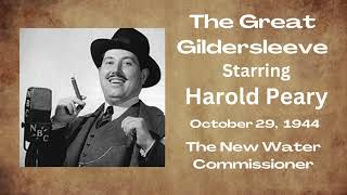 The Great Gildersleeve  The New Water Commissioner  October 29 1944  OldTime Radio Comedy [upl. by Sices]