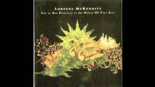 Loreena McKennitt  The Mystics Dream Live in San Francisco [upl. by Yle]