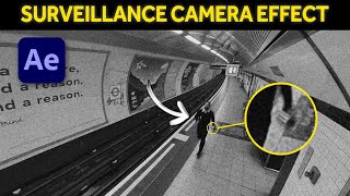 How To Do The CCTV Camera Effect  After Effects Tutorial [upl. by Adlig]