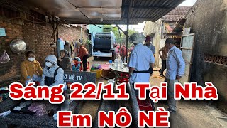 Bất Ngờ Sáng Sớm ngày 22 tháng 11 Tại Nhà Em NÔ NÈ Rất Đông Cô Bác Ở Xa Đến Ở Nhờ [upl. by Tracy]