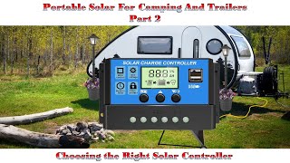 Choosing the Right Solar Controller for Smaller Projects [upl. by Ferrigno778]