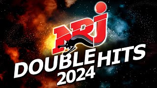 Top Music NRJ Hits 2024  NRJ Double Hits 2024  Musique 2024 Nouveauté [upl. by Hintze]