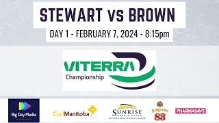 STEWART vs BROWN  2024 Viterra Championship Day 1 [upl. by Yee]