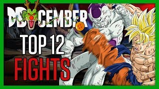 DBCember 2018  Top 12 Dragon Ball Fights  Team Four Star TFS [upl. by Anaihk]