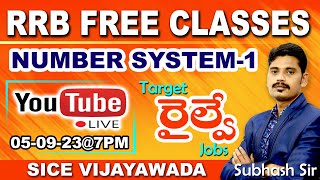 RRB FREE CLASSES  NUMBER SYSTEM  01  ALP  RPF  NTPC  GrD  JE sice subhashsir rrb [upl. by Akilat]