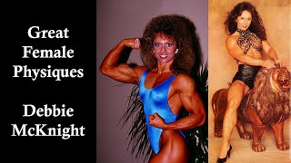 Great Female Physiques  Debbie McKnight  Bodybuilding amp Fitness Motivation [upl. by Hujsak]