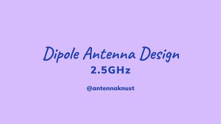 25 GHz Dipole Antenna Design  HFSS [upl. by Ainslie]