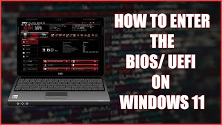 How to Enter the BIOS  UEFI on Windows 11 [upl. by Idzik]