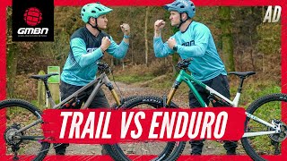 Trail Vs Enduro Mountain Bikes  Is There Really A Difference [upl. by Abeh]