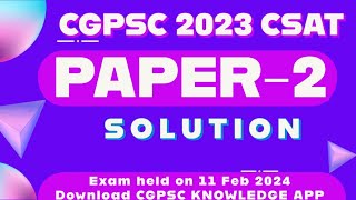 CGPSC PRE 2023 PAPER 2 SOLUTION  CSAT [upl. by Wildermuth566]