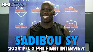 Sadibou Sy Explains Decision to Move Up TWO Divisions to Light Heavyweight  2024 PFL 2 [upl. by Lahcym747]