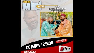 🚨TFM LIVE  MidiPlus DU 28 Novembre 2024 AVEC PAPE CHEIKH DIALLO amp OUSTAZ MODOU FALL [upl. by Einahpets]