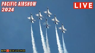 🔴 LIVE AIRSHOW  PACIFIC AIRSHOW 2024 IN HUNTINGTON BEACH CALIFORNIA [upl. by Wareing]