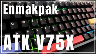 Enmakpak ATK V75X オブシディアン リニアスイッチ [upl. by Atiluap430]