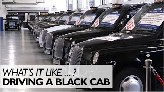 Whats It Like Driving A Black Cab [upl. by Juliann]